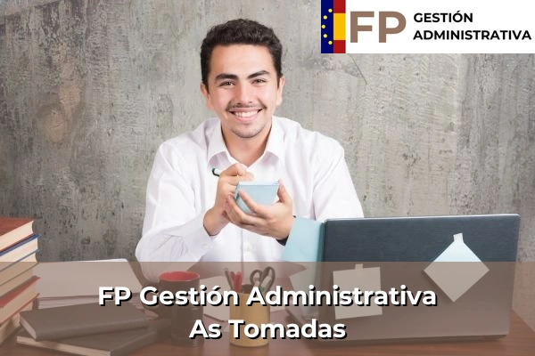 FP Gestión Administrativa en As Tomadas