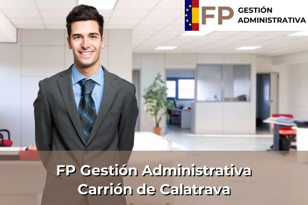 FP Gestión Administrativa en Carrión de Calatrava
