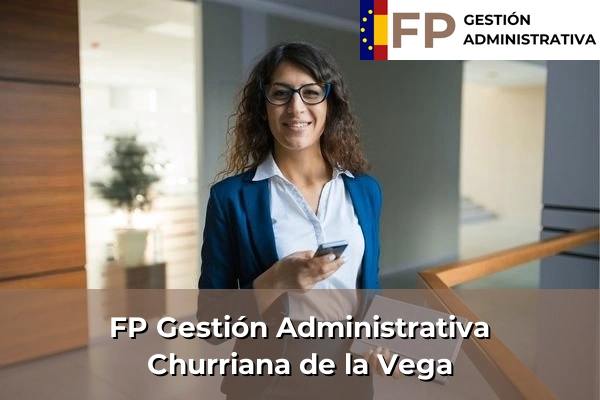 FP Gestión Administrativa en Málaga 21 FP Gestión Administrativa en Churriana