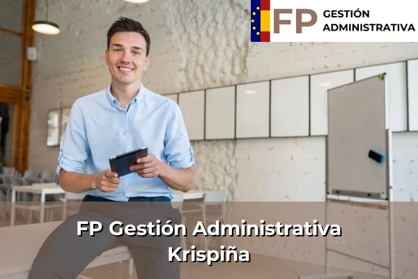 FP Gestión Administrativa en Álava 6 FP Gestión Administrativa en Krispiña