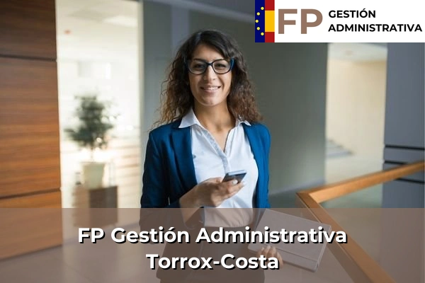 FP Gestión Administrativa en Málaga 49 FP Gestión Administrativa en Torrox-Costa